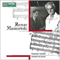 Roman Maciejewski -Composer & Pianist: Kolysanka, 9 Mazurkas, Oberek for 2 Pianos, etc (1961) / Jerzy Lefeld(p)