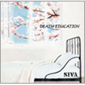 death education  [CD+DVD]<5,000枚限定生産盤>