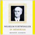Wilhelm Furtwangler in Memoriam -Beethoven: Violin Concerto Op.61 (5/18/1953); Schumann: Symphony No.4 Op.120 (5/14/1953)  / BPO, Wolfgang Schneiderhan(vn)<限定盤>