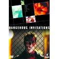 デンジャラス・インビテーション　色情的な彼女