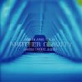 Another Gravity -Kaoru Inoue Remix / Balearic Field 2009 mix<完全限定生産盤>