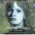 Zarzuela / Ainhoa Arteta(S), Enrique Garcia Asensio(cond), RTVE Symphony Orchestra & Chorus