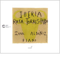 Albeniz:Iberia (8/13/2004):Rosa Torres-Pardo(p)