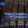 Natable Organs in Catalunya Vol.1 / Mosest Moreno i Morera