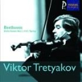 Beethoven : Violin Sonatas nos 1, 3 & 5 / Tretyakov, Erokhin, Vaiman, etc