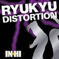 RYUKYU DISTORTION