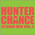 HUNTER CHANCE STUDIO MIX VOL.4<初回生産限定盤>