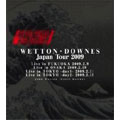 ウェットン・ダウンズ・ジャパン・ツアー 2009