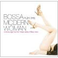 BOSSA FOR THE MODERN WOMAN