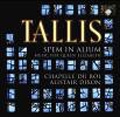 Tallis: Spem in Alium - Music for Queen Elizabeth / Alistair Dixon, Chapelle du Roi