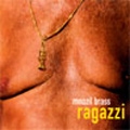 Ragazzi / Mnozil Brass