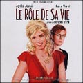 Le Role De Sa Vie (OST)
