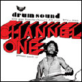 Drum Sound (More Gems from the Channel One Dub Room 1974-1980)
