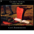 C.エイヴィスン:スカルラッティのソナタによる合奏協奏曲集 (2007年度カタログ付):カフェ・ツィマーマン