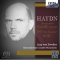 ハイドン: 交響曲集 I -第92番「オックスフォード」, 第94番「驚愕」, 第97番 (6/20-23/2007)  / ヤープ・ヴァン・ズヴェーデン指揮, オランダ放送室内フィルハーモニー