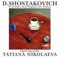 Shostakovich:24 Preludes & Fugues:No.17-24:T.Nikolayeva