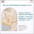 Tha Art of the Baroque Trumpet Vol.3
