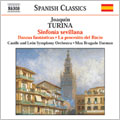 Turina : Sinfonia Sevillana , etc / Bragado-Darman , Castilla & Leon