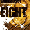 Eight: Sabotage Live At Centro 360