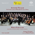 Vivaldi: Il Canto, dallo Strumento alla Voce / Marco Fornaciari, Simone Valeri, Fone Ensemble, etc