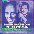 Stravinsky: Violin Concerto; Prokofiev: Violin Concerto No.2 / Itzhak Perlman(vn), Daniel Barenboim(cond), Chicago Symphony Orchestra