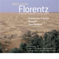Jean-Louis Florentz:Concert-Hommage A Notre-Dame:Debout Sur Le Soleil Op.8/Asmara Op.9/Qsar Ghilane Op.18:O.Latry