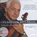 Ravel; Strauss, R; Franck: Violin Sonatas