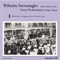 FURTWANGLER GREAT LIVE PERFORMANCES OF 1942-1944:ベートーヴェン:交響曲第9番:ヴィルヘルム・フルトヴェングラー/BPO/他 
