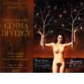 Donizetti: Gemma di Vergy / Armando Gatto(cond), Naples Teatro San Carlo Orchestra, Montserrat Caballe(S), Renato Bruson(Br), Bianca Maria Casoni(Ms), etc