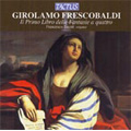 Frescobaldi : Il Primo Libro delle Fantasie a Quattro / Francesco Tasini(org)