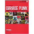 THE DIG PRESENTS DISC GUIDE SERIES #003: ガレージ・パンク