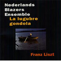 Liszt: La Lugubre Gondola -O Traurigkeit, Die Zelle in Nonnenwerth, Die Wiege, etc (10/28/2007) / Netherlands Wind Ensemble