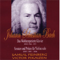 J.S.Bach: Well-Tempered Clavier Book.1, Book.2 (1958-61), Sonatas for Violin Solo No.1-No.3, Partitas No.1-No.3 (1971) / Samuil Fienberg(p), Victor Pikaizen(vn)