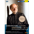 Haydn: Symphonies No.96 Hob.I-96, No.101 Hob.I-101 "The Clock", No.1 Hob.I-1 / Roger Norrington, Stuttgart SWR Radio SO