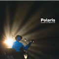 Polaris presents continuity #5 & #6<初回生産限定盤>