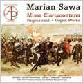 SAWA:MISSA CLARIMONTANA/ORGAN WORKS:MARIETTA KRUZEL-SOSNOWSKA(org)/ETC