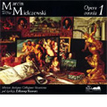 Mielczewski:Complete Works Vol.1:Church Concertos and Motets I:Lilianna Stawarz(cond)/Musicae Antiquae Collegium Varsoviense/etc