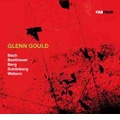 Glenn Gould - J.S.Bach, Beethoven, Berg, Schoenberg, Webern
