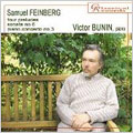 サムエル・フェインベルク: 4つの前奏曲 Op.8、ピアノ・ソナタ第3番、ピアノ協奏曲第3番