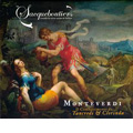 Monteverdi: Il Combatimento di Tancredi e Clorinda; A.Goehr: Paraphrase for Clarinet Solo, etc / Les Sacqueboutiers, Adriana Fernandez, etc
