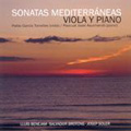 Sonatas Mediterraneas. Spanish music for Viola & Piano / pablo Garcia Torrelles, Pascual Jover Asurmendi