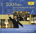 New Year's Concert 2006 / Mariss Jansons(cond), Vienna Philharmonic Orchestra