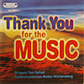 Thank You for the Music -R.Woodfield, B.Joel, L.Rodenmacher, M.Bottcher, etc (2/2008) / Toni Scholl(cond), Polozeimusikkorps Baden-Wurttemberg