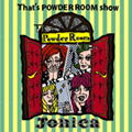 That's POWDER ROOM show