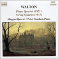 Walton: String Quartet in A minor; Piano Quartet in D minor