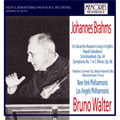Walter Conducts Brahms; Ein Deutsches Requiem (in English/3/16/1952), Symphony No.1, Haydn Variations, Schicksalslied (7/10/1947) / Bruno Walter(cond), New York Philharmonic, Nadine Conner(S), Mack Harrell(B), Los Angeles Philharmonic, etc
