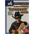 The Blues Of Clarence "Gatemouth"Brown