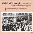 FURTWANGLER GREAT LIVE PERFORMANCES OF 1942-1944:ベートーヴェン:交響曲第4番/第5番