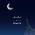 月の光 - ドビュッシー: ベルガマスク組曲, 小組曲; ラヴェル: クープランの墓 [CD+DVD]