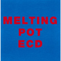 ECD/MELTING POT